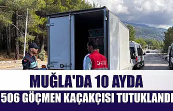 Muğla'da 10 ayda 506 göçmen kaçakçısı tutuklandı
