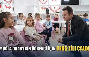 Muğla'da 161 bin öğrenci için ders zili çaldı