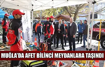 Muğla'da afet bilinci meydanlara taşındı