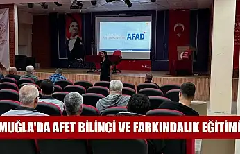 Muğla'da afet bilinci ve farkındalık eğitimi