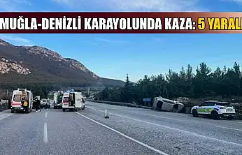 Muğla-Denizli karayolunda kaza: 5 yaralı