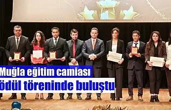 Muğla eğitim camiası ödül töreninde buluştu