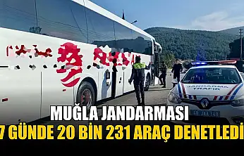 Muğla Jandarması 7 günde 20 bin 231 araç denetledi