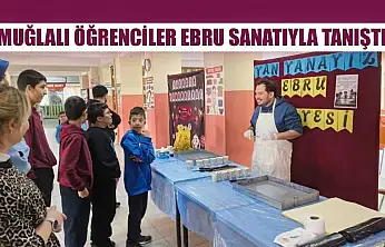 Muğlalı öğrenciler ebru sanatıyla tanıştı