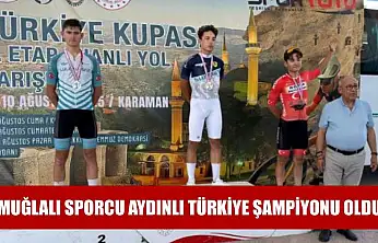 Muğlalı sporcu Aydınlı Türkiye şampiyonu oldu