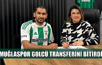 Muğlaspor golcü transferini bitirdi