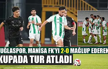 Muğlaspor, Manisa FK'yı 2-0 mağlup ederek kupada tur atladı