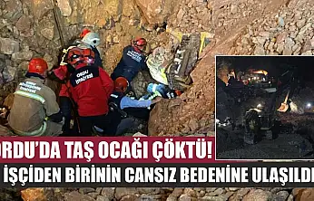 Ordu'da Taş Ocağı Çöktü! 2 İşçiden Birinin Cansız Bedenine Ulaşıldı