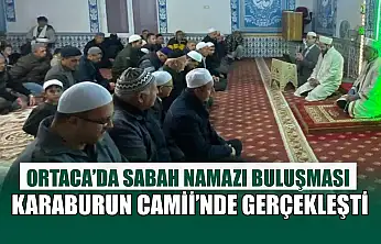 Ortaca'da Sabah Namazı buluşması Karaburun Camii'nde gerçekleşti