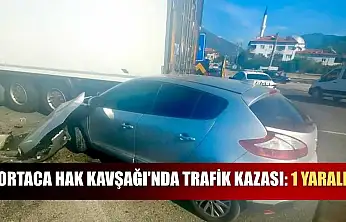 Ortaca Hak Kavşağı'nda trafik kazası: 1 yaralı