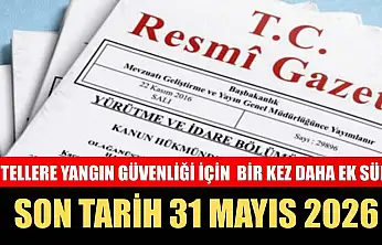 Otellere yangın güvenliği için bir kez daha ek süre: Son tarih 31 Mayıs 2026