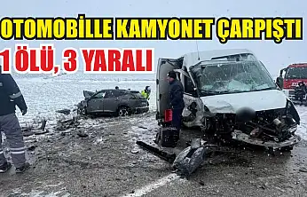 Otomobille kamyonet çarpıştı: 1 ölü, 3 yaralı