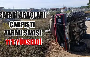 Safari araçları çarpıştı: Yaralı sayısı 11'e yükseldi