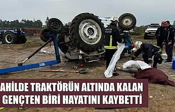 Sahilde traktörün altında kalan 2 gençten biri hayatını kaybetti