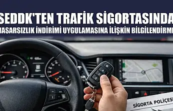 SEDDK'ten trafik sigortasında hasarsızlık indirimi uygulamasına ilişkin bilgilendirme