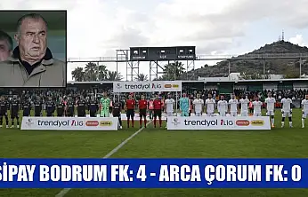 Sipay Bodrum FK: 4 - Arca Çorum FK: 0