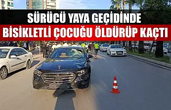 Sürücü yaya geçidinde bisikletli çocuğu öldürüp kaçtı