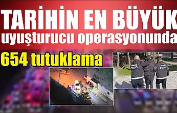 Tarihin en büyük uyuşturucu operasyonunda 654 tutuklama