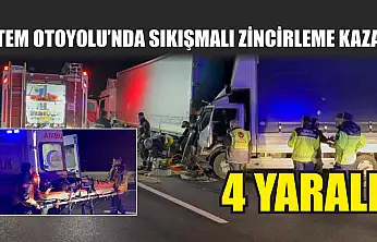 TEM Otoyolu'nda sıkışmalı zincirleme kaza: 4 yaralı
