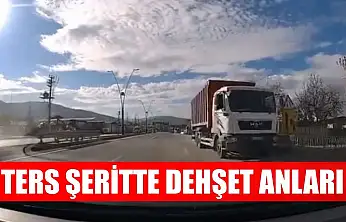 Ters şeritte dehşet anları
