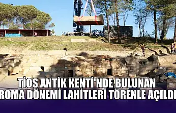Tios Antik Kenti'nde bulunan Roma Dönemi lahitleri törenle açıldı