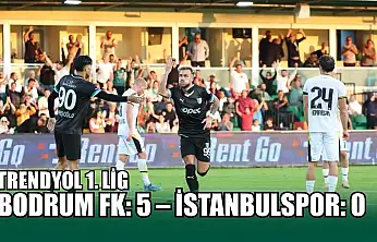 Trendyol 1. Lig: Bodrum FK: 5 – İstanbulspor: 0