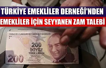Türkiye Emekliler Derneği'nden emekliler için seyyanen zam talebi