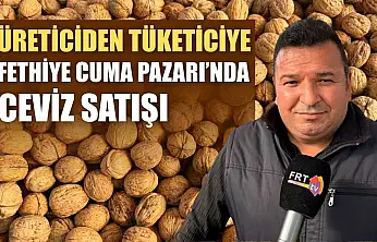 Üreticiden tüketiciye: Fethiye Cuma Pazarı'nda ceviz satışı