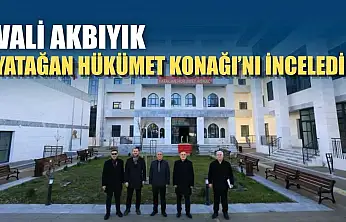 Vali Akbıyık, Yatağan Hükümet Konağı'nı inceledi