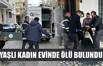 Yaşlı kadın evinde ölü bulundu
