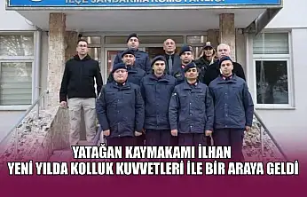 Yatağan Kaymakamı İlhan yeni yılda kolluk kuvvetleri ile bir araya geldi