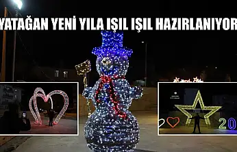 Yatağan yeni yıla ışıl ışıl hazırlanıyor