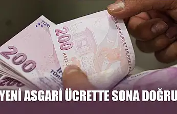 Yeni asgari ücrette sona doğru
