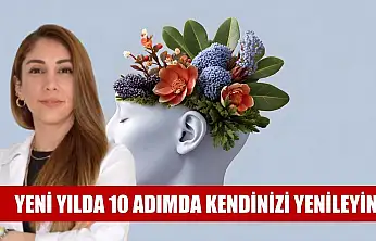 Yeni yılda 10 adımda kendinizi yenileyin