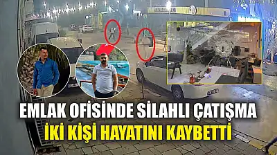 Emlak Ofisinde Silahlı Çatışma: İki Kişi Hayatını Kaybetti
