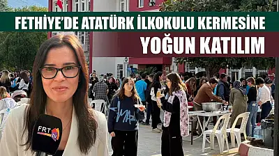 Fethiye'de Atatürk İlkokulu kermesine yoğun katılım