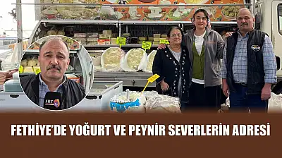Fethiye'de yoğurt ve peynir severlerin adresi: Ramazan Zorbaz