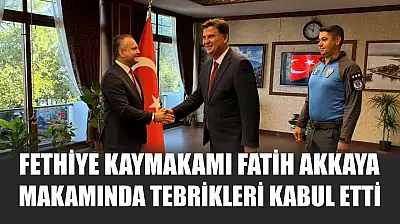 Fethiye Kaymakamı Fatih Akkaya makamında tebrikleri kabul etti