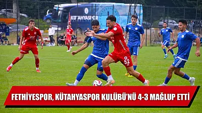 Fethiyespor, Kütahyaspor Kulübü'nü 4-3 Mağlup Etti
