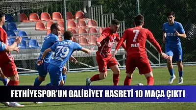 Fethiyespor'un galibiyet hasreti 10 maça çıktı
