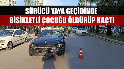 Sürücü yaya geçidinde bisikletli çocuğu öldürüp kaçtı
