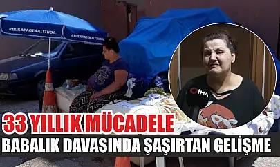 33 yıllık mücadele: Babalık davasında şaşırtan gelişme
