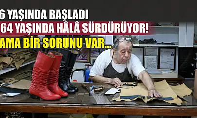 6 yaşında başladı, 64 yaşında hâlâ sürdürüyor! Ama bir sorunu var…