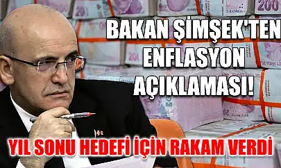 Bakan Şimşek'ten enflasyon açıklaması! Yıl sonu hedefi için rakam verdi