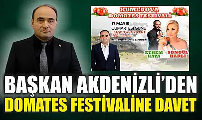 Başkan Akdenizli'den Domates Festivaline Davet