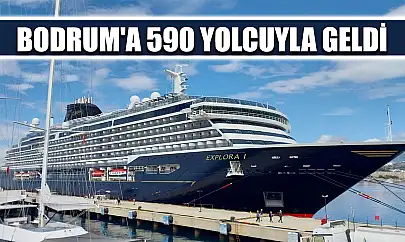 Bodrum'a 590 yolcuyla geldi