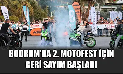 Bodrum'da 2. Motofest için geri sayım başladı
