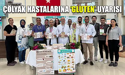 Çölyak hastalarına 'Gluten' uyarısı