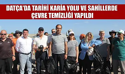 Datça'da tarihi Karia Yolu ve sahillerde çevre temizliği yapıldı