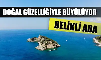 Doğal Güzelliğiyle Büyülüyor: Delikli Ada
